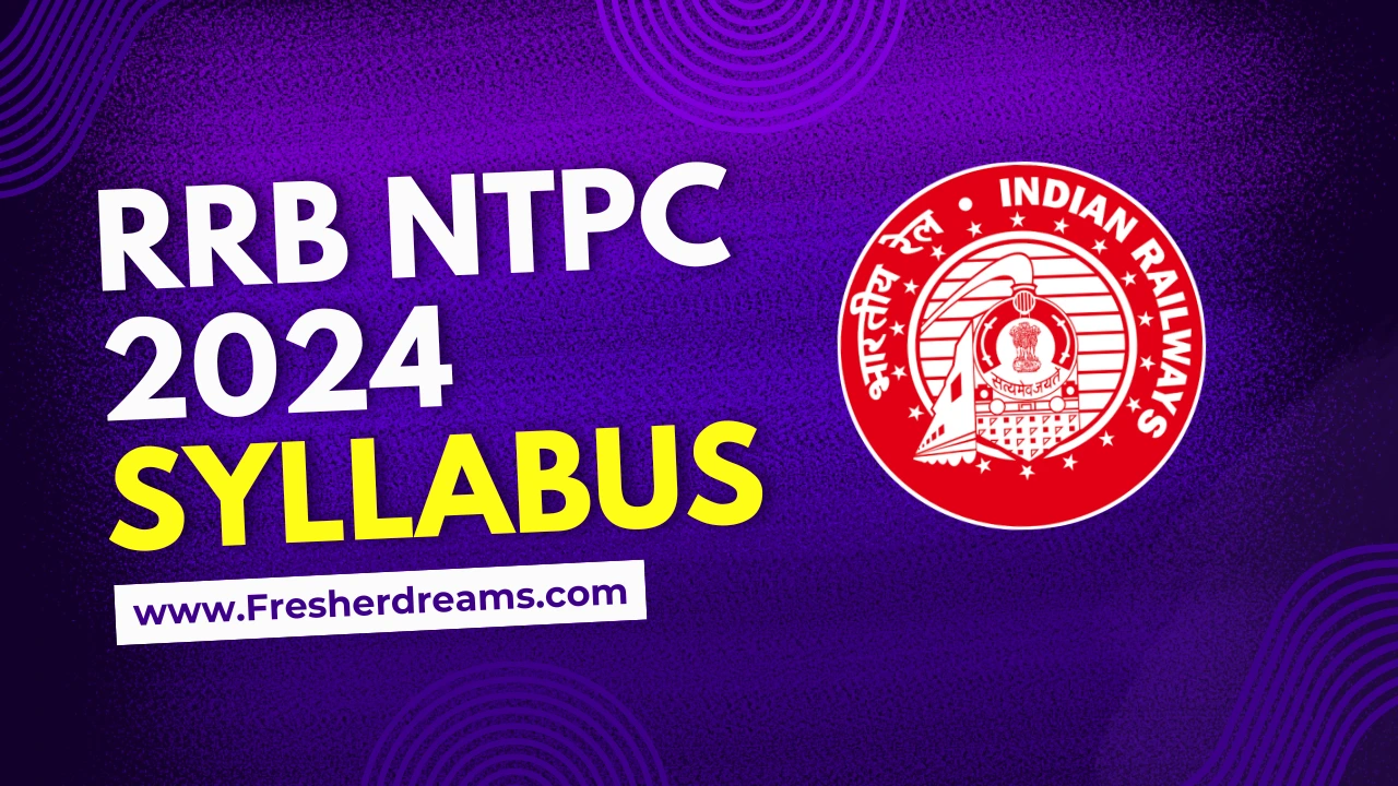 RRB NTPC 2024 Syllabus